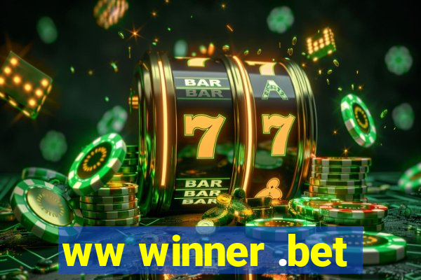ww winner .bet